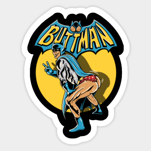 Buttman Superhero Sticker Teepublic